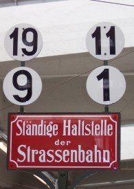 Haltestellenschild (bis ca. 1945) im MVG-Museum, 09.03.2009; Foto: © Richard Feichtenschlager